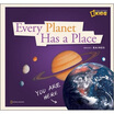 

Every Planet Has a Place A Book about Our Solar System