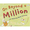 

On Beyond a Million