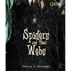 

Spiders&Their Webs