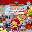 

Precaucion ante todo