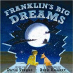 

Franklins Big Dreams