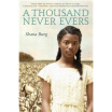 

A Thousand Never Evers