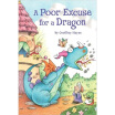 

A Poor Excuse for a Dragon