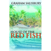 

House of the Red Fish