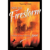 

Into the Firestorm