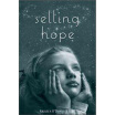 

Selling Hope