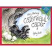 

Hairy Maclarys Caterwaul Caper