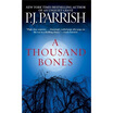 

A Thousand Bones