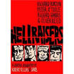 

Hellraisers