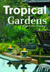 

Tropical Gardens Hidden Exotic Paradises Dreaming of