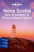 

Lonely Planet Nova Scotia New Brunswick & Prince Edward Island Travel Guide