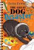 

The Great Dog Disaster Great Critter Capers