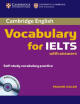 

Cambridge Vocabulary for IELTS with Answers Self-Study Vocabulary Practice With CD