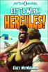 

Get to Work Hercules Myth-O-Mania