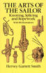 

The Arts of the Sailor Knotting Splicing&Ropework