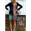 

Alice in Charge