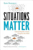 Situations Matter Understanding How Context Tra huismerk kopen in de aanbieding Situations Matter Understanding How Context Tra huismerk kopen in de aanbieding