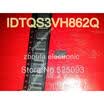 5pcslot IDTQS3VH862Q QS3VH862Q SOP