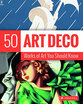 Art Deco 50 Works Of You Should Know huismerk kopen in de aanbieding Art Deco 50 Works Of You Should Know huismerk kopen in de aanbieding
