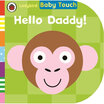 Baby Touch Hello Daddy huismerk kopen in de aanbieding Baby Touch Hello Daddy huismerk kopen in de aanbieding
