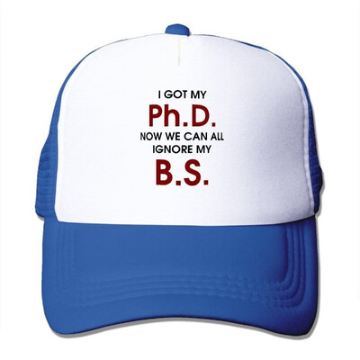 

Cap Graduation Gift Got My Ph D Now We Can Ignore My BS Chicken
