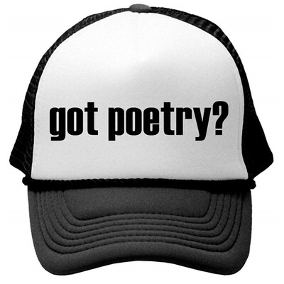 

GOT POETRY - Unisex Adult Trucker Hat