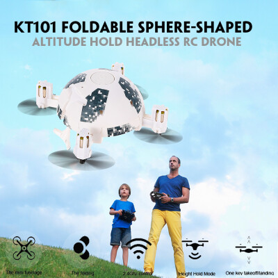 

KT101 Foldable Sphere-Shaped Drone 24G 6-Axis Gyro Altitude Hold Headless RC Quadcopter