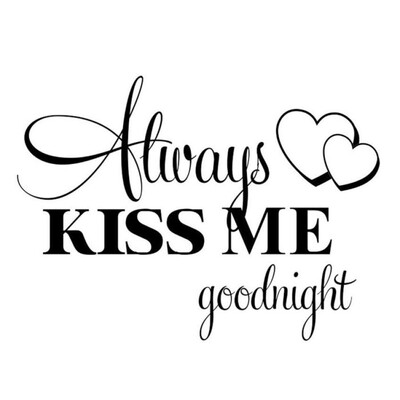 

〖Follure〗HotAlways Kiss Me Goodnight Wall Sticker Quote Decal Removable Sticker