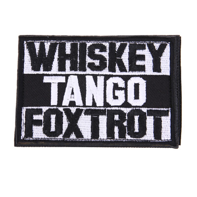 

Whiskey Tango Foxtrot Patch Tactical Funny Hook & Loop Embroidered Morale T