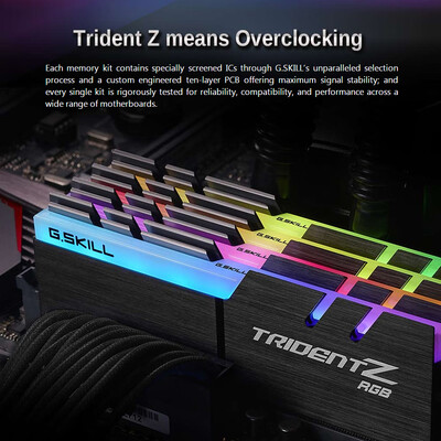 

GSKILL TridentZ RGB Series 16GB 2 x 8GB DDR4 3200MHz F4-3200C16D-16GTZR
