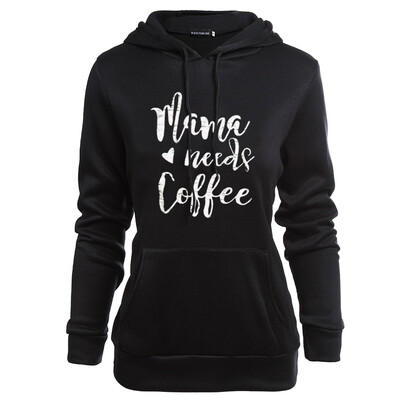 

New Arrival Women Thanksgiving Day Letter Mama Needs Coffee Printed Hoodie Casual Long Sleeve Hooded Sweatshirt For Your Best Mama