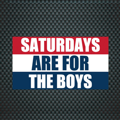 

〖Follure〗Saturdays Are For The Boys Flags Sticker For Car Window Laptop Motorcycle