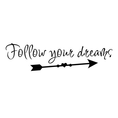 

Follow Your Dreams Wall Stickers Bedroom Sitting Room Home Wall Decoration 1pc