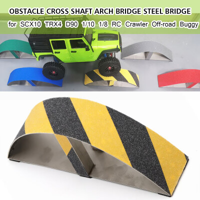 

Obstacle Cross Shaft Arch Bridge Steel Bridge for SCX10 TRX4 D90 110 18 RC Crawler Car Off-road Buggy Truck