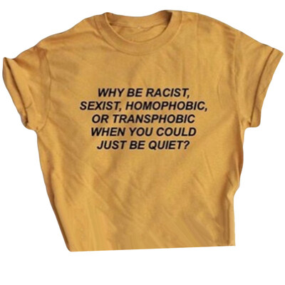 

Men Women Why Be Racist Human Rights Slogan T-Shirt Summer Short Sleeve Top