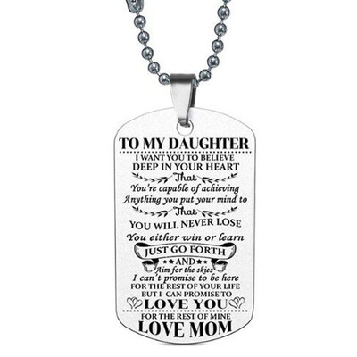 

To My Son Daughter I Want You To Believe Love Dad Mom Dog Tag Military Necklace Ball Chain Son Birthday Graduation Gifts