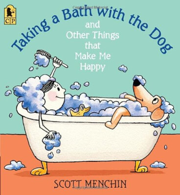 

Taking a Bath with the Dog&Other Things that Make Me Happy