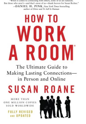 

How to Work a Room 25th Anniversary Edition