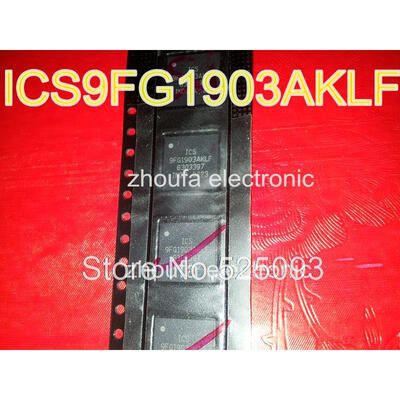 

5pcslot ICS9FG1903AKLF 9FG1903AKLF