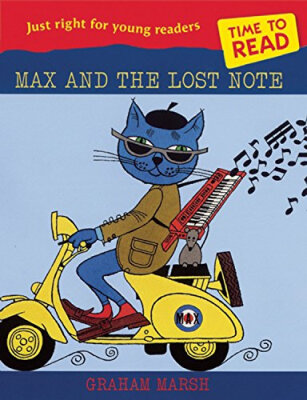 

Time to Read Max&the Lost Note