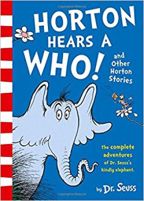 

HORTON HEARS A WHO AND OTHER HORTON STORIES