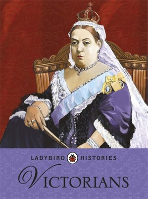 

Ladybird Histories Victorians