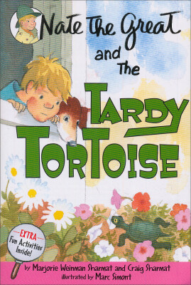 

Nate the Great&the Tardy Tortoise