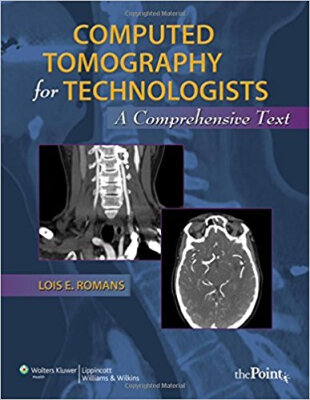 

Computed Tomography for Technologists