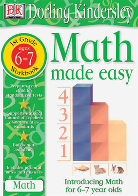 

Math Made Easy 1st Grade Workbook Ages 6-7