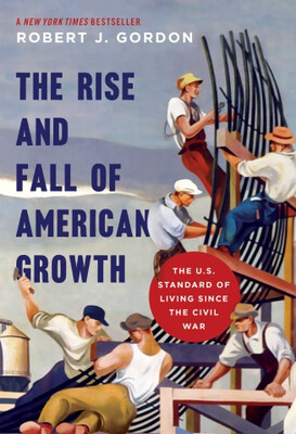 

THE RISE AND FALL OF American GrowthThe