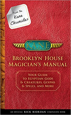 

From the Kane Chronicles Brooklyn House Magician