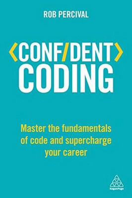 

Confident CodingMaster the Fundamentals of Code