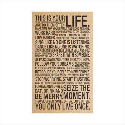 

This Is Your Life - Motivational Quote Art Silk Bedroom Wall Poster 17x28inch ch