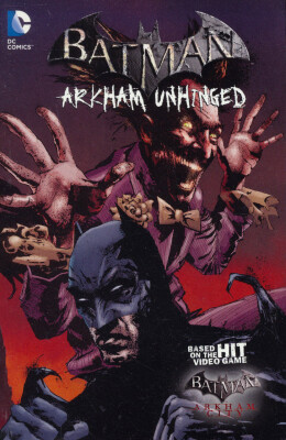 

Batman Arkham Unhinged Vol 3